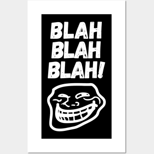 Blah blah blah! Posters and Art